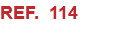 REF. 114